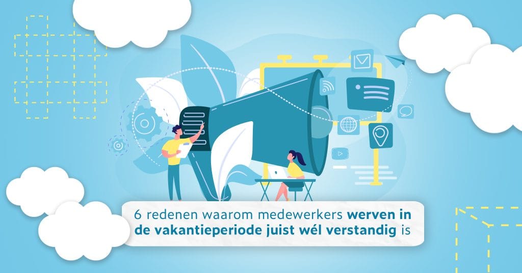 5 redenen waarom medewerkers werven in de vakantieperiode juist wél verstandig is